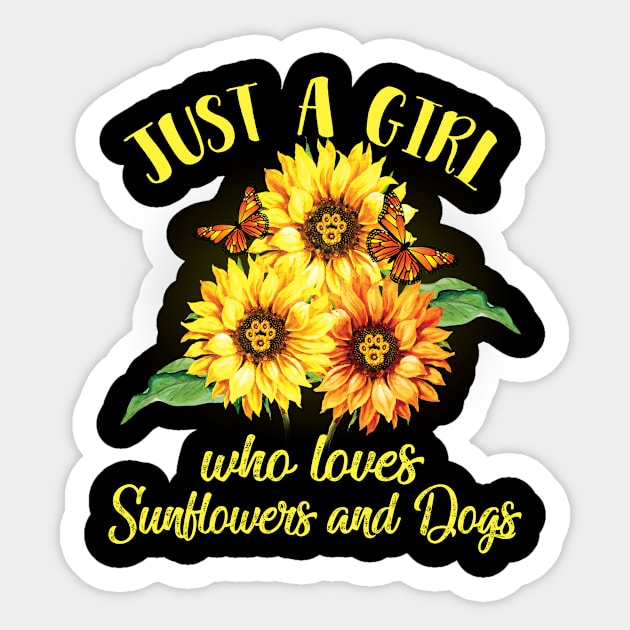 Just A Girl Who Loves Sunflowers And Dogs Sticker by heryes store